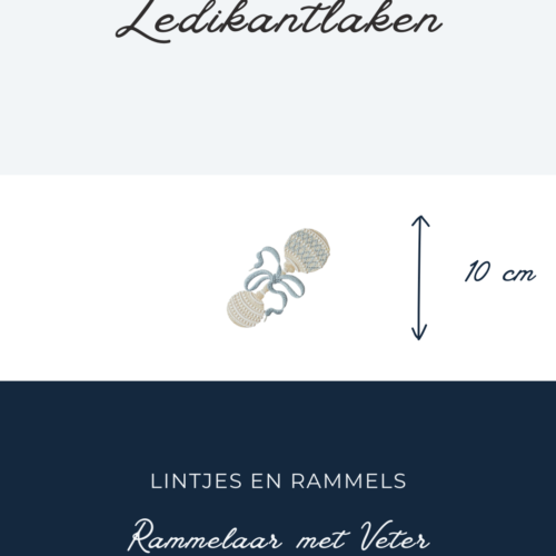 Ledikantlaken Lintjes en Rammels – Rammelaar met Veter